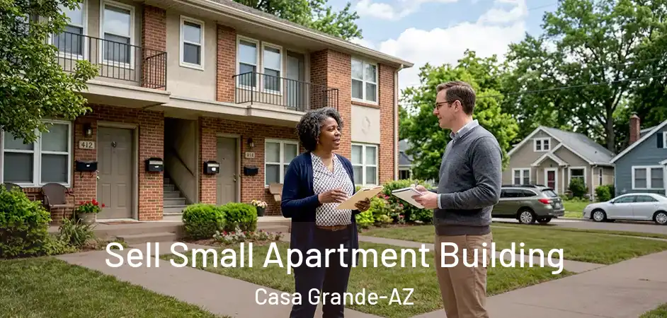  Sell Small Apartment Building Casa Grande-AZ